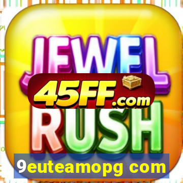 9euteamopg com